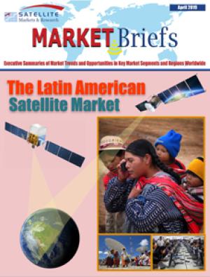 MarketBrief Report on the Latin American Satellite Market